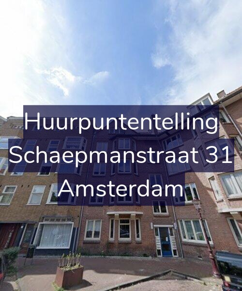 Foto gevel Huurpuntentelling voor Schaepmanstraat 31, Amsterdam