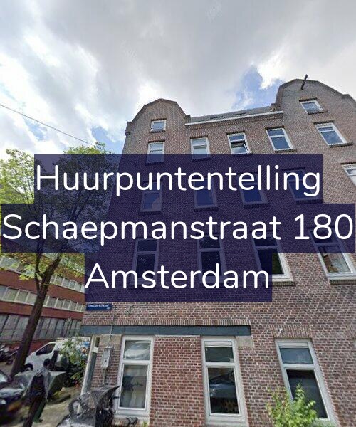 Foto gevel Huurpuntentelling voor Schaepmanstraat 180, Amsterdam