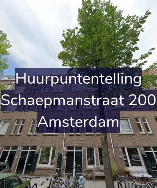 Foto gevel Huurpuntentelling voor Schaepmanstraat 200, Amsterdam