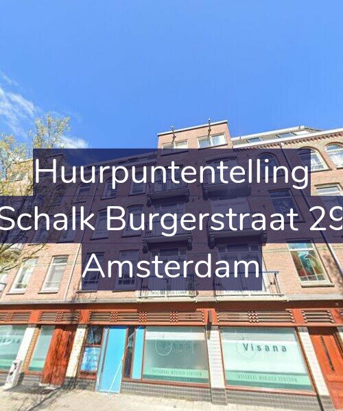 Foto gevel Huurpuntentelling voor Schalk Burgerstraat 29, Amsterdam