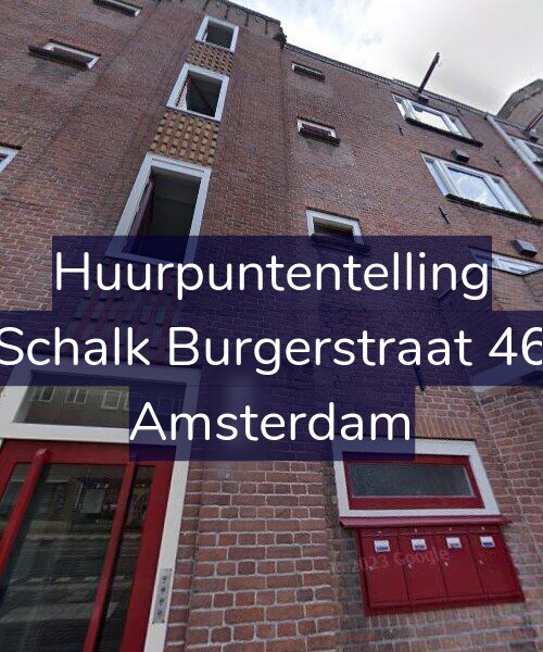 Foto gevel Huurpuntentelling voor Schalk Burgerstraat 46, Amsterdam