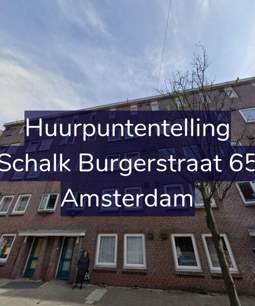 Foto gevel Huurpuntentelling voor Schalk Burgerstraat 65, Amsterdam