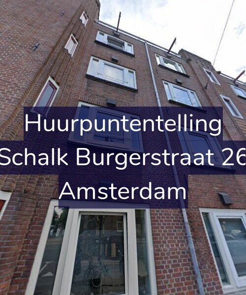 Foto gevel Huurpuntentelling voor Schalk Burgerstraat 26, Amsterdam