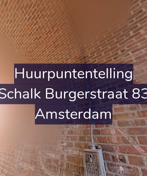 Foto gevel Huurpuntentelling voor Schalk Burgerstraat 83, Amsterdam