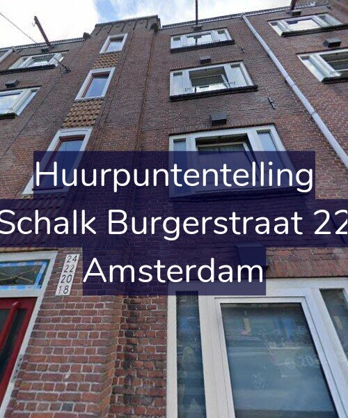 Foto gevel Huurpuntentelling voor Schalk Burgerstraat 22, Amsterdam