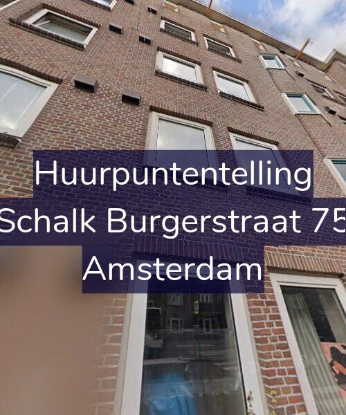 Foto gevel Huurpuntentelling voor Schalk Burgerstraat 75, Amsterdam