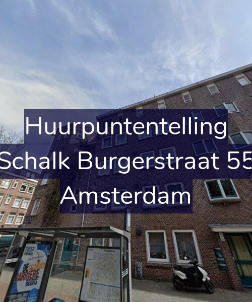Foto gevel Huurpuntentelling voor Schalk Burgerstraat 55, Amsterdam