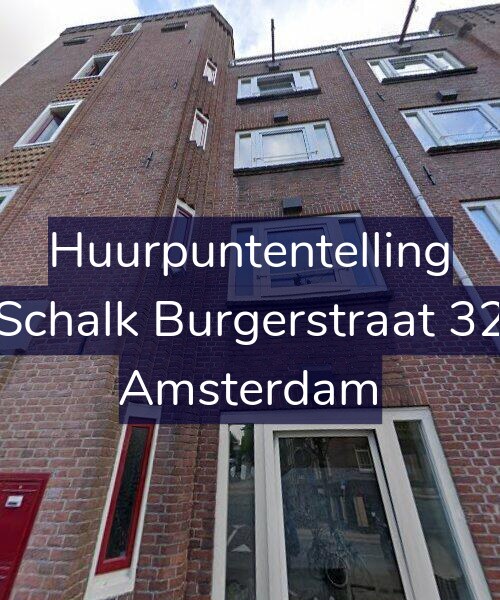 Foto gevel Huurpuntentelling voor Schalk Burgerstraat 32, Amsterdam