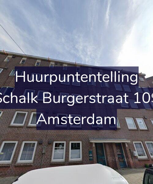 Foto gevel Huurpuntentelling voor Schalk Burgerstraat 109, Amsterdam