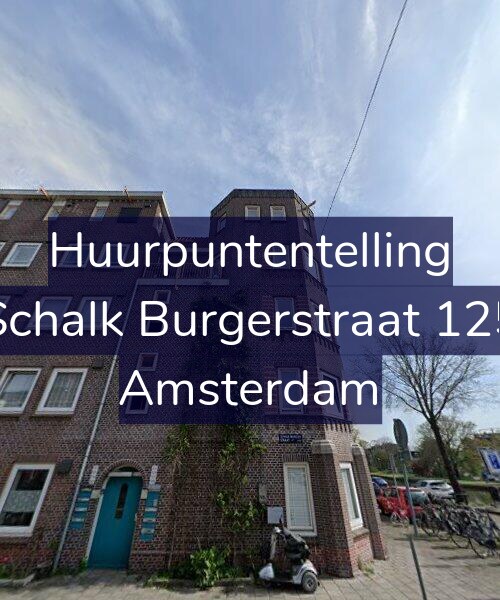 Foto gevel Huurpuntentelling voor Schalk Burgerstraat 125, Amsterdam