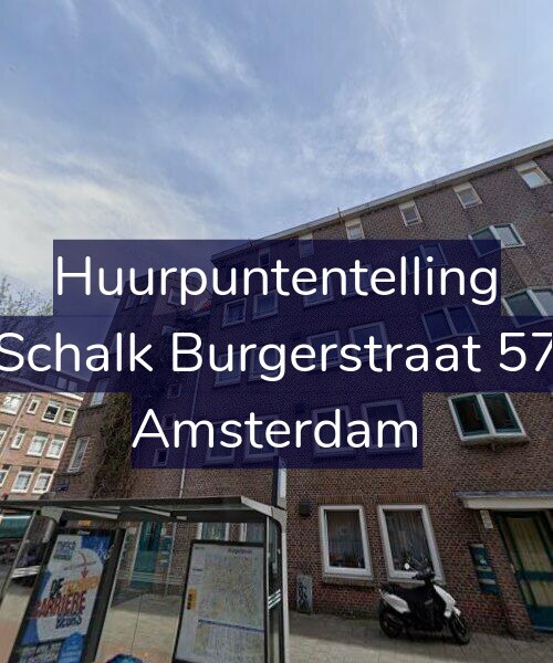 Foto gevel Huurpuntentelling voor Schalk Burgerstraat 57, Amsterdam