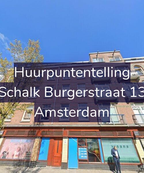 Foto gevel Huurpuntentelling voor Schalk Burgerstraat 13, Amsterdam