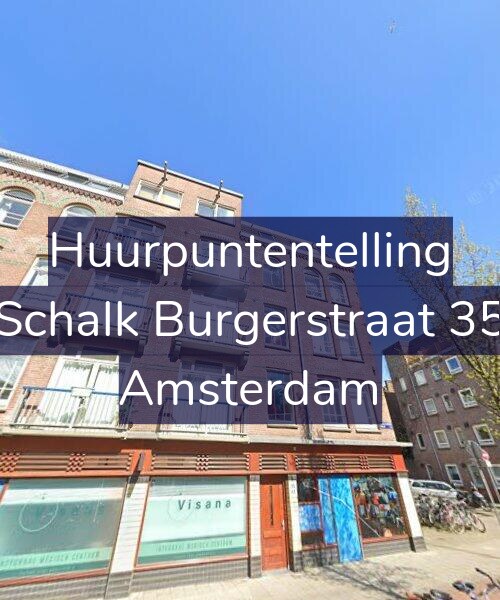 Foto gevel Huurpuntentelling voor Schalk Burgerstraat 35, Amsterdam