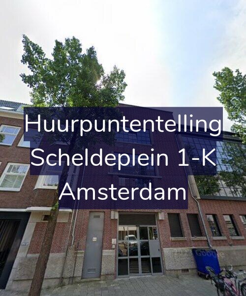 Foto gevel Huurpuntentelling voor Scheldeplein 1-K, Amsterdam