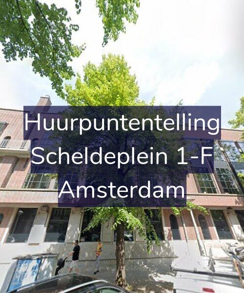 Foto gevel Huurpuntentelling voor Scheldeplein 1-F, Amsterdam