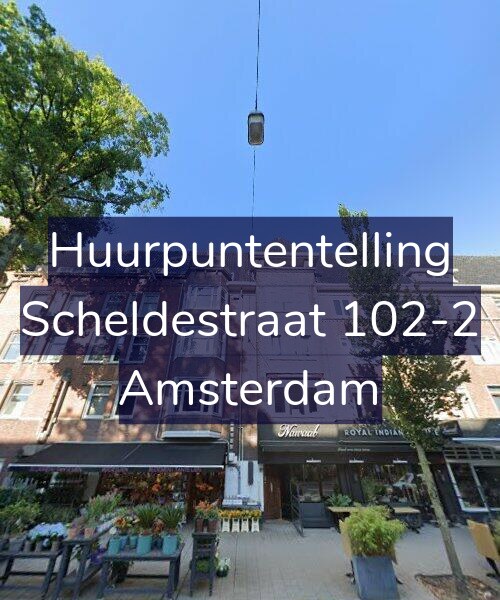 Foto gevel Huurpuntentelling voor Scheldestraat 102-2, Amsterdam