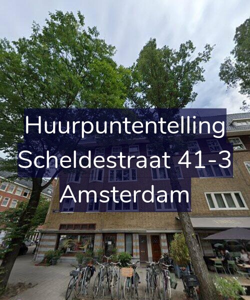 Foto gevel Huurpuntentelling voor Scheldestraat 41-3, Amsterdam