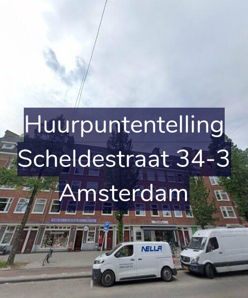 Foto gevel Huurpuntentelling voor Scheldestraat 34-3, Amsterdam