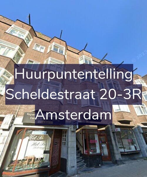 Foto gevel Huurpuntentelling voor Scheldestraat 20-3R, Amsterdam