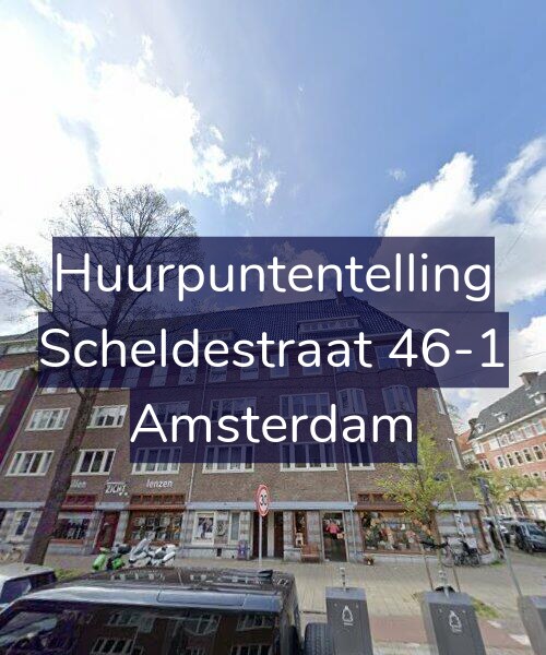 Foto gevel Huurpuntentelling voor Scheldestraat 46-1, Amsterdam