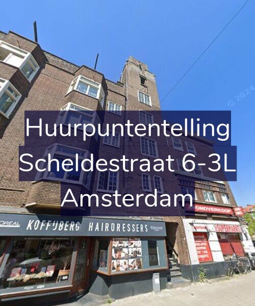Foto gevel Huurpuntentelling voor Scheldestraat 6-3L, Amsterdam
