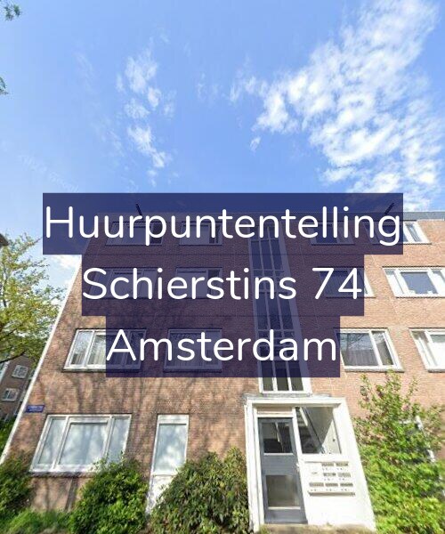 Foto gevel Huurpuntentelling voor Schierstins 74, Amsterdam