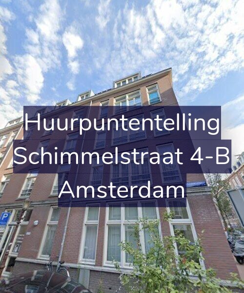 Foto gevel Huurpuntentelling voor Schimmelstraat 4-B, Amsterdam