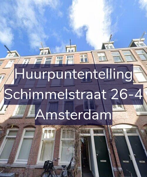 Foto gevel Huurpuntentelling voor Schimmelstraat 26-4, Amsterdam
