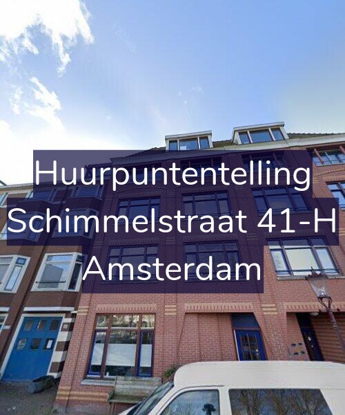 Foto gevel Huurpuntentelling voor Schimmelstraat 41-H, Amsterdam