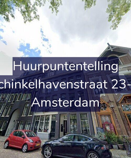 Foto gevel Huurpuntentelling voor Schinkelhavenstraat 23-D, Amsterdam