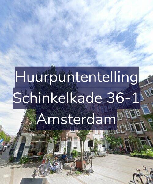 Foto gevel Huurpuntentelling voor Schinkelkade 36-1, Amsterdam