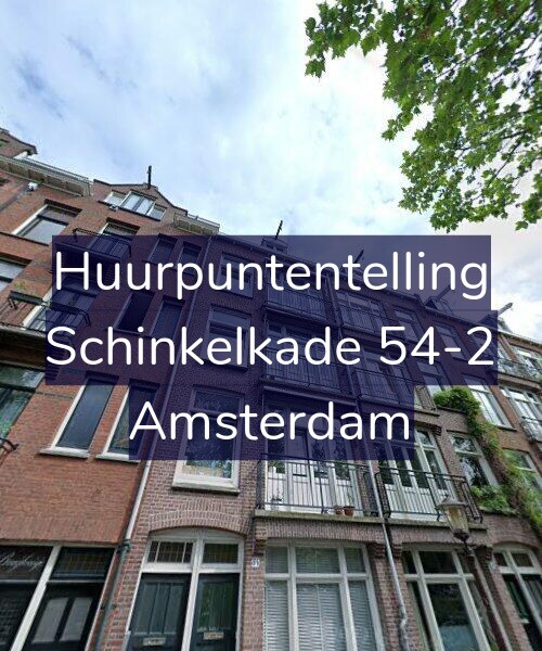 Foto gevel Huurpuntentelling voor Schinkelkade 54-2, Amsterdam
