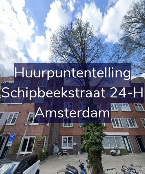 Foto gevel Huurpuntentelling voor Schipbeekstraat 24-H, Amsterdam