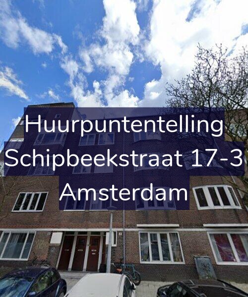 Foto gevel Huurpuntentelling voor Schipbeekstraat 17-3, Amsterdam
