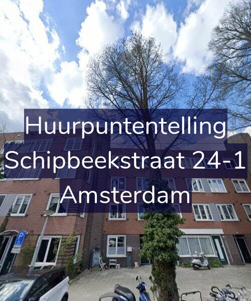 Foto gevel Huurpuntentelling voor Schipbeekstraat 24-1, Amsterdam