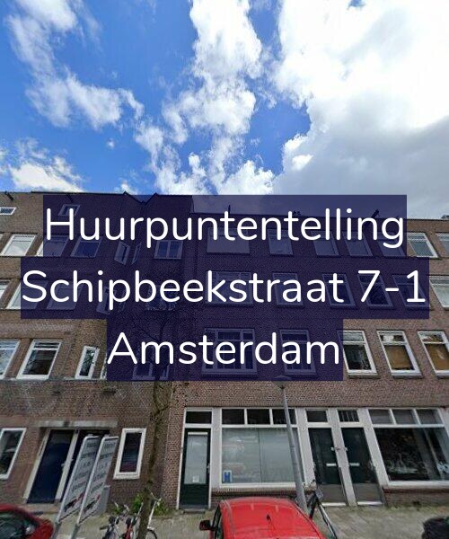 Foto gevel Huurpuntentelling voor Schipbeekstraat 7-1, Amsterdam