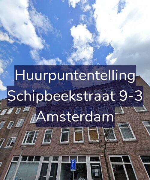 Foto gevel Huurpuntentelling voor Schipbeekstraat 9-3, Amsterdam