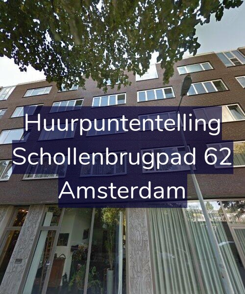 Foto gevel Huurpuntentelling voor Schollenbrugpad 62, Amsterdam
