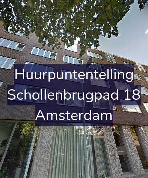 Foto gevel Huurpuntentelling voor Schollenbrugpad 18, Amsterdam