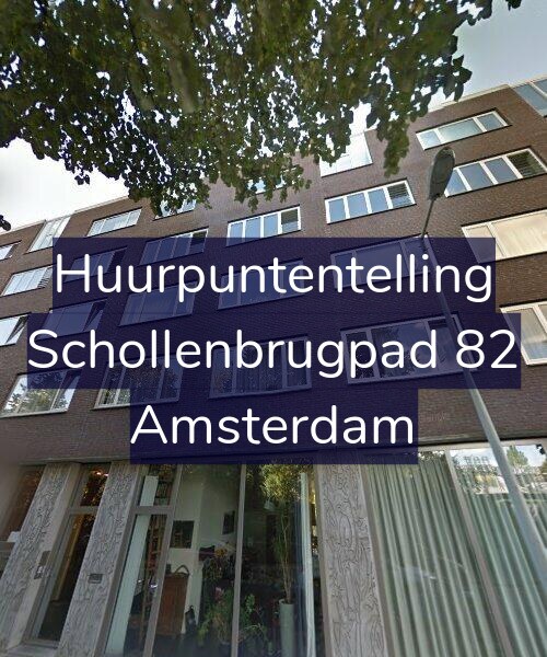 Foto gevel Huurpuntentelling voor Schollenbrugpad 82, Amsterdam