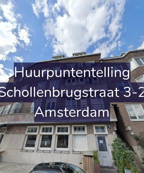 Foto gevel Huurpuntentelling voor Schollenbrugstraat 3-2, Amsterdam