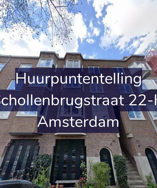 Foto gevel Huurpuntentelling voor Schollenbrugstraat 22-H, Amsterdam