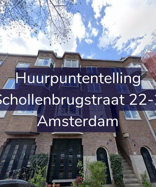 Foto gevel Huurpuntentelling voor Schollenbrugstraat 22-2, Amsterdam