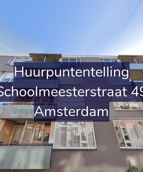 Foto gevel Huurpuntentelling voor Schoolmeesterstraat 49, Amsterdam