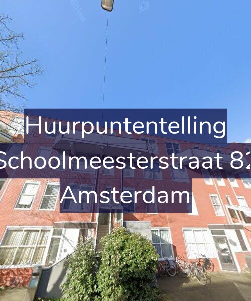 Foto gevel Huurpuntentelling voor Schoolmeesterstraat 82, Amsterdam
