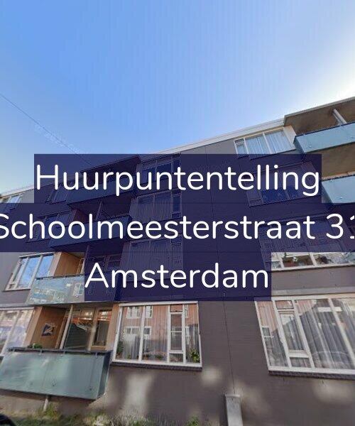 Foto gevel Huurpuntentelling voor Schoolmeesterstraat 31, Amsterdam
