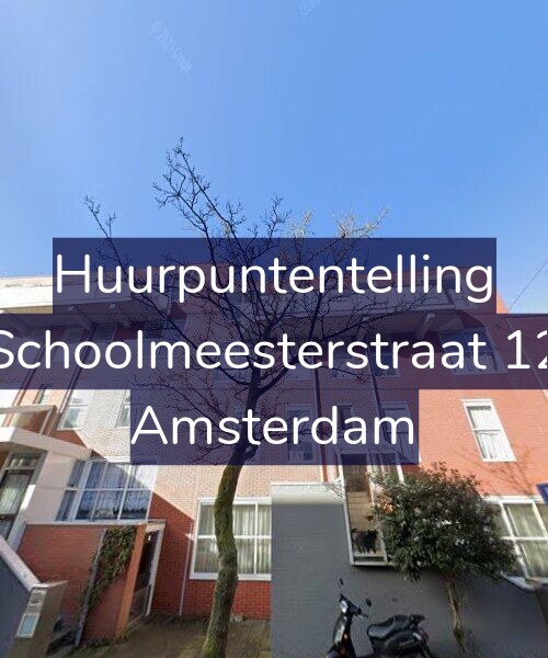 Foto gevel Huurpuntentelling voor Schoolmeesterstraat 12, Amsterdam