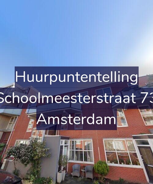 Foto gevel Huurpuntentelling voor Schoolmeesterstraat 73, Amsterdam