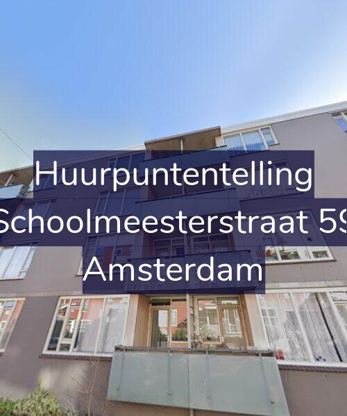 Foto gevel Huurpuntentelling voor Schoolmeesterstraat 59, Amsterdam