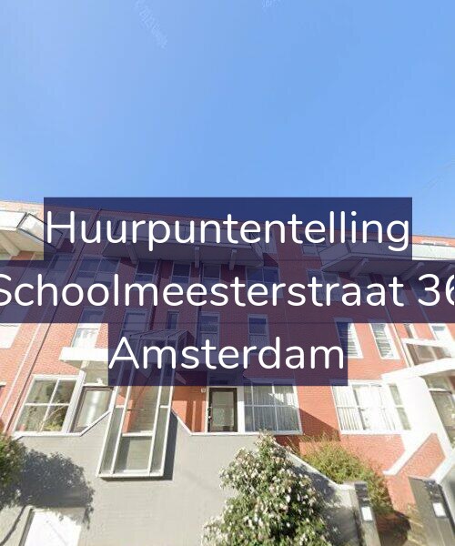 Foto gevel Huurpuntentelling voor Schoolmeesterstraat 36, Amsterdam